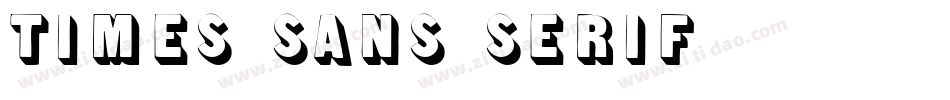 Times Sans Serif字体转换